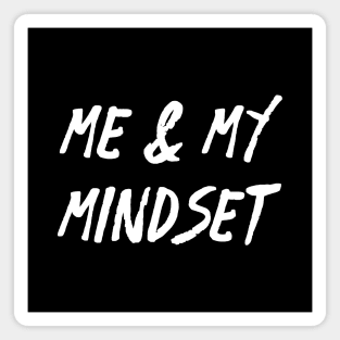 Me and My Mindset | Life | Quotes | Black Magnet